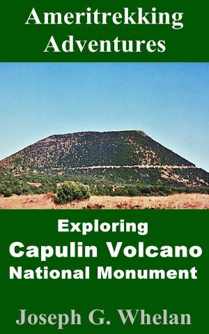 Book cover of Ameritrekking Adventures: Exploring Capulin Volcano National Monument
