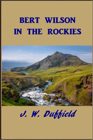 Book cover of Bert Wilson in the Rockies