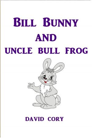 Cover of the book Billy Bunny and Uncle Bull Frog by Horatio Alger