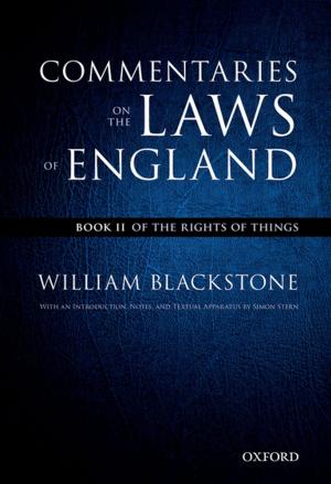 bigCover of the book The Oxford Edition of Blackstone's: Commentaries on the Laws of England by 