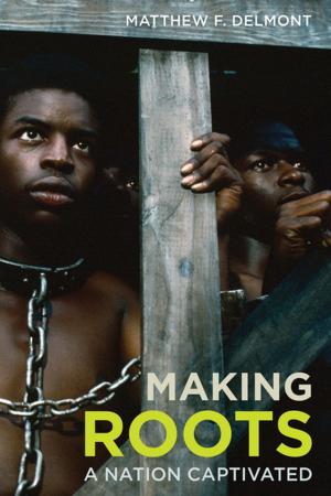 Cover of the book Making Roots by Prof. George Gmelch, Prof. Sharon Bohn Gmelch