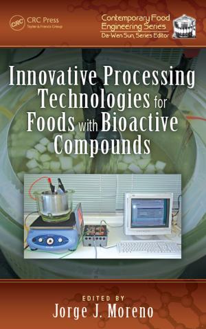 Cover of the book Innovative Processing Technologies for Foods with Bioactive Compounds by Greg Johnson
