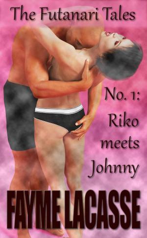 bigCover of the book The Futanari Tales No. 1: Riko Meets Johnny by 
