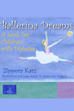Cover of Ballerina Dreams: A Book for Children with Diabetes