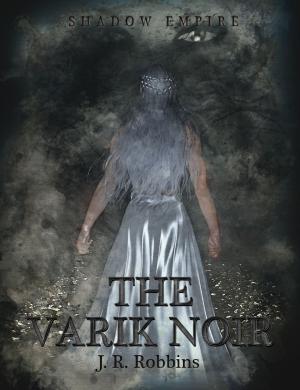 Cover of the book Shadow Empire: The Varik Noir by Katryn Ali