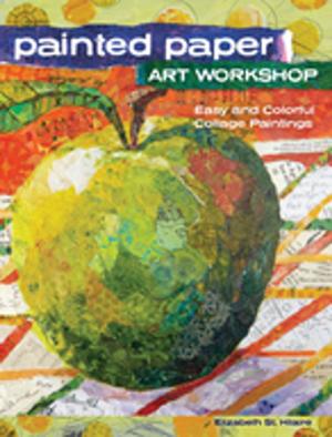 Cover of the book Painted Paper Art Workshop by Claire Crompton