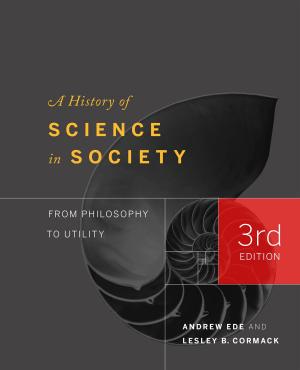 Cover of the book A History of Science in Society by Sherine Hamdy, Coleman Nye, Sarula Bao, Caroline Brewer