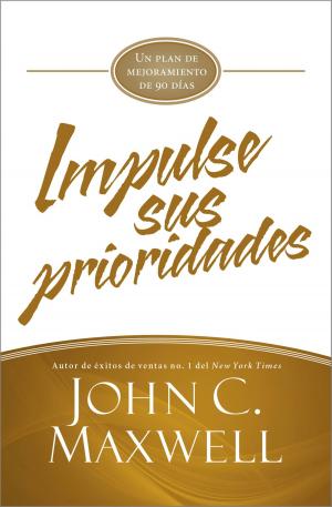 Cover of the book Impulse sus prioridades by Melissa Burch
