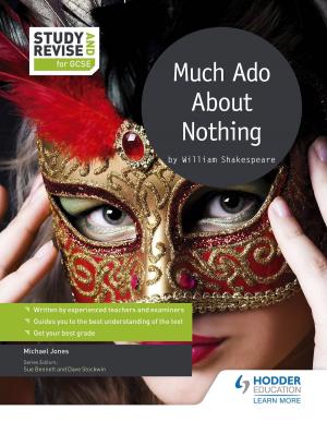 Cover of Study and Revise for GCSE: Much Ado About Nothing