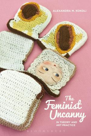 Cover of the book The Feminist Uncanny in Theory and Art Practice by Sterling Publishers (P) Ltd