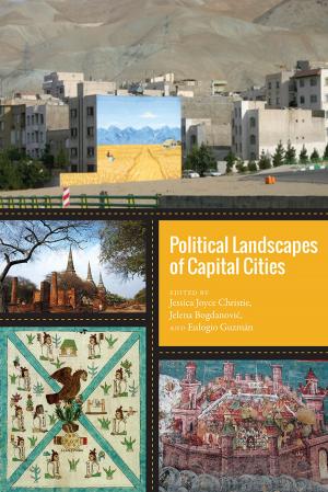 Cover of the book Political Landscapes of Capital Cities by Mark Rawitsch