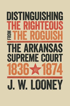 Cover of the book Distinguishing the Righteous from the Roguish by Terrance Hayes