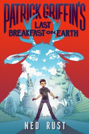 Cover of the book Patrick Griffin's Last Breakfast on Earth by Gregory Mone