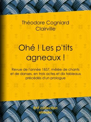 Cover of the book Ohé ! Les p'tits agneaux ! by Léon Bloy