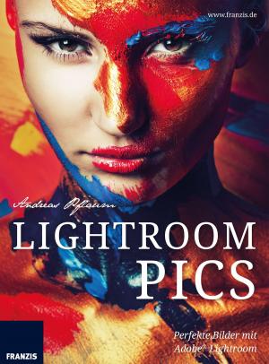Cover of the book Lightroom Pics by Christian Bleske