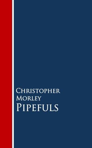 Cover of the book Pipefuls by Washington Irving, Edgar Allan Poe, Nathaniel Hawthorn, Francis Bret Harte, Robert Luis Stevenson, Rudyard Kipling