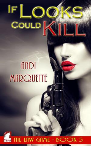Cover of the book If Looks Could Kill by Ina Steg