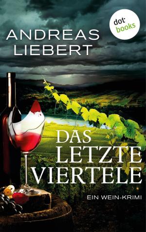 Cover of the book Das letzte Viertele by Brigitte D'Orazio