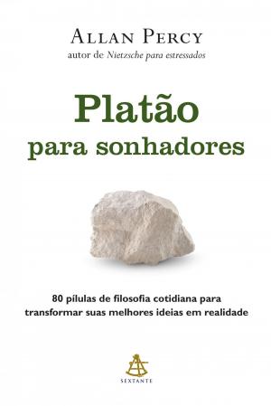 Cover of the book Platão para sonhadores by Dr. Sally Rose