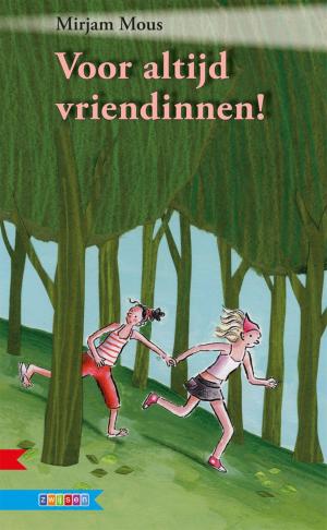 Cover of the book Voor altijd vriendinnen by Chris Winsemius