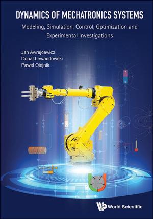Cover of the book Dynamics of Mechatronics Systems by Nick Heard, Niall Adams, Patrick Rubin-Delanchy, Melissa Turcotte
