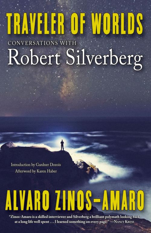 Cover of the book Traveler of Worlds: Conversations with Robert Silverberg by Alvaro Zinos-Amaro, Fairwood Press