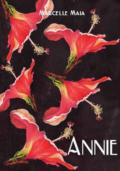 Cover of the book ANNIE [English Edition] by Marcelle Maia, MaiaMarcellee