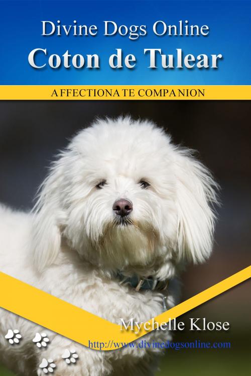 Cover of the book Coton de Tulear by Mychelle Klose, Mychelle Klose