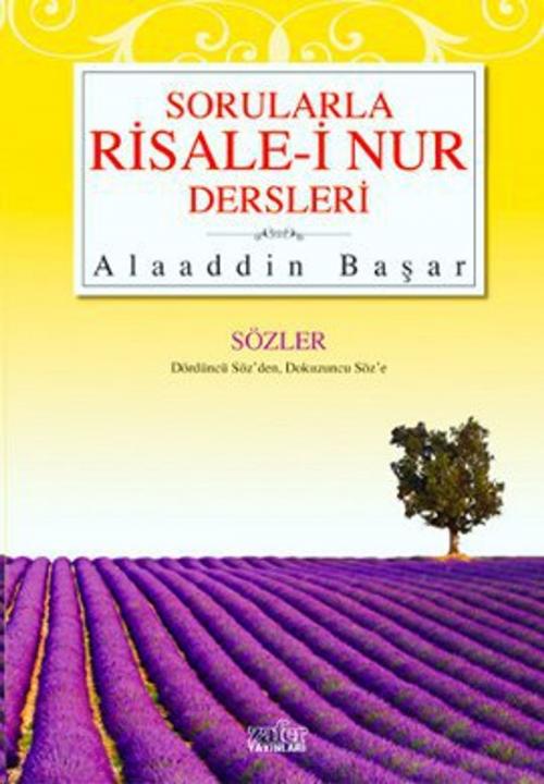 Cover of the book Sorularla Risale-i Nur Dersleri 2 by Alaaddin Başar, Zafer Yayınları