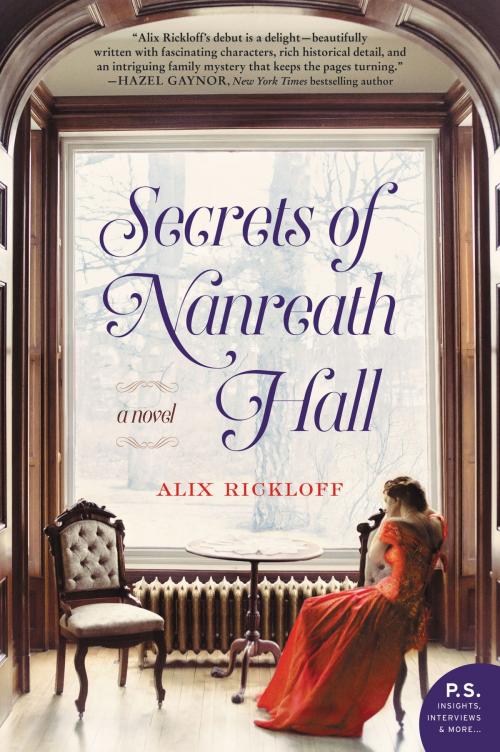 Cover of the book Secrets of Nanreath Hall by Alix Rickloff, William Morrow Paperbacks