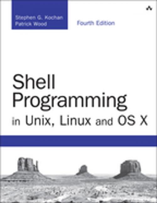 Cover of the book Shell Programming in Unix, Linux and OS X by Stephen G. Kochan, Patrick Wood, Pearson Education