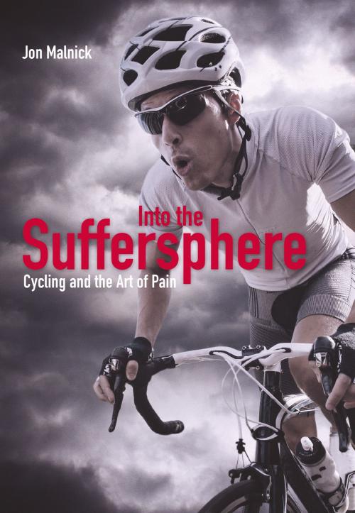 Cover of the book Into the Suffersphere by Jon Malnick, Crowood