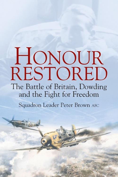 Cover of the book Honour Restored by Peter Brown, The History Press