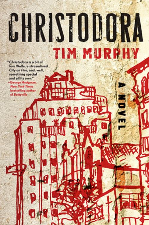 Cover of the book Christodora by Tim Murphy, Grove Atlantic