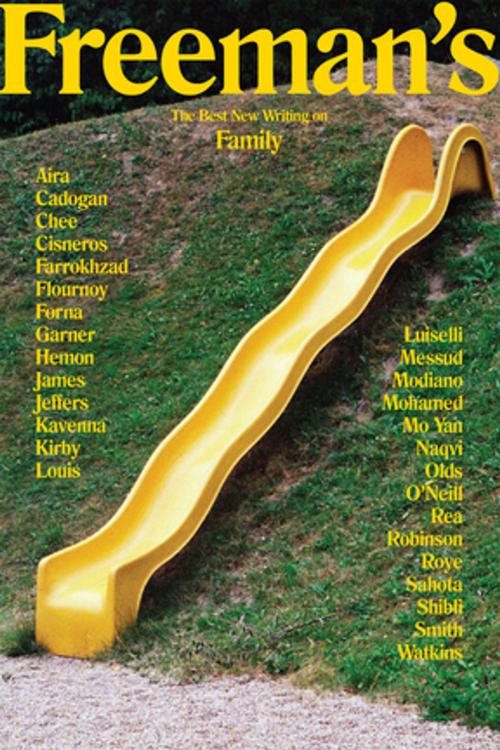 Cover of the book Freeman's: Family by , Grove Atlantic