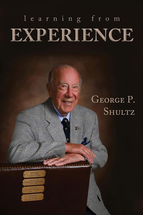 Cover of the book Learning from Experience by George P. Shultz, Hoover Institution Press