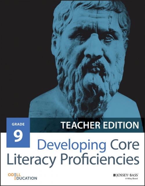 Cover of the book Developing Core Literacy Proficiencies, Grade 9 by Odell Education, Wiley