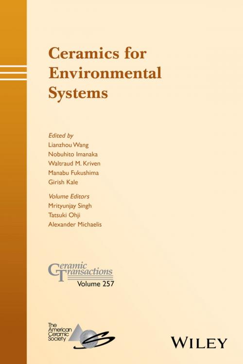 Cover of the book Ceramics for Environmental Systems by Mrityunjay Singh, Tatsuki Ohji, Alexander Michaelis, Wiley