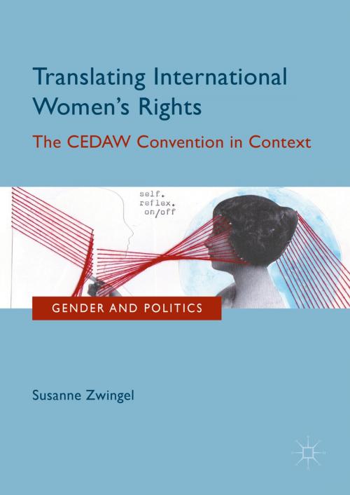 Cover of the book Translating International Women's Rights by Susanne Zwingel, Palgrave Macmillan UK