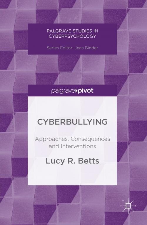 Cover of the book Cyberbullying by Lucy R. Betts, Palgrave Macmillan UK