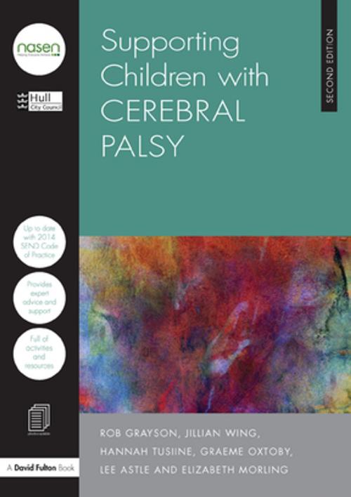 Cover of the book Supporting Children with Cerebral Palsy by Hull City Council, Taylor and Francis