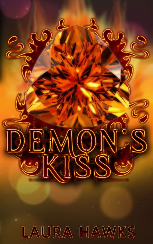 Cover of the book Demon's Kiss by Laura Hawks, Laura Hawks