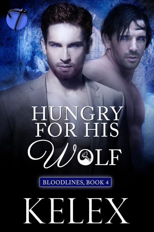 Cover of the book Hungry for His Wolf by Kelex, Twisted E-Publishing