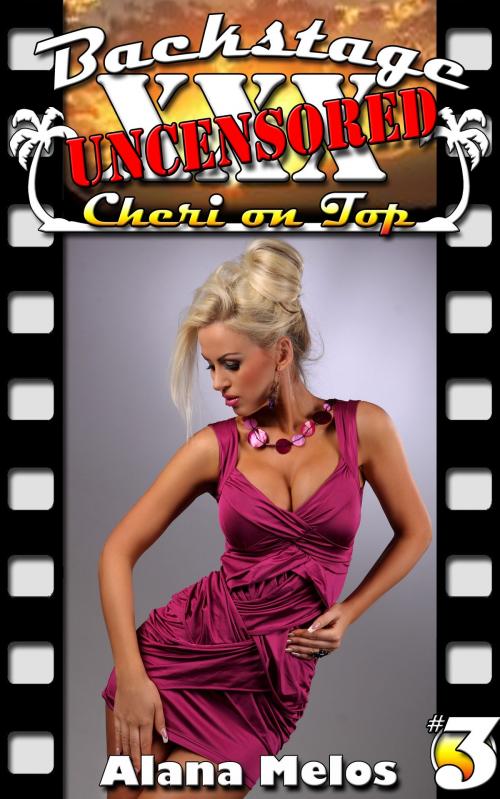 Cover of the book Cheri on Top by Alana Melos, Alana Melos