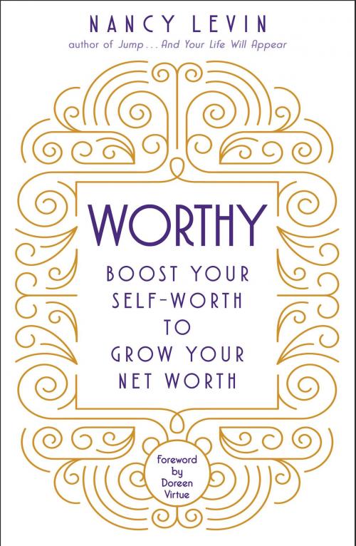 Cover of the book Worthy by Nancy Levin, Hay House