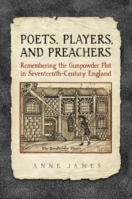 Cover of the book Poets, Players, and Preachers by Anne James, University of Toronto Press, Scholarly Publishing Division