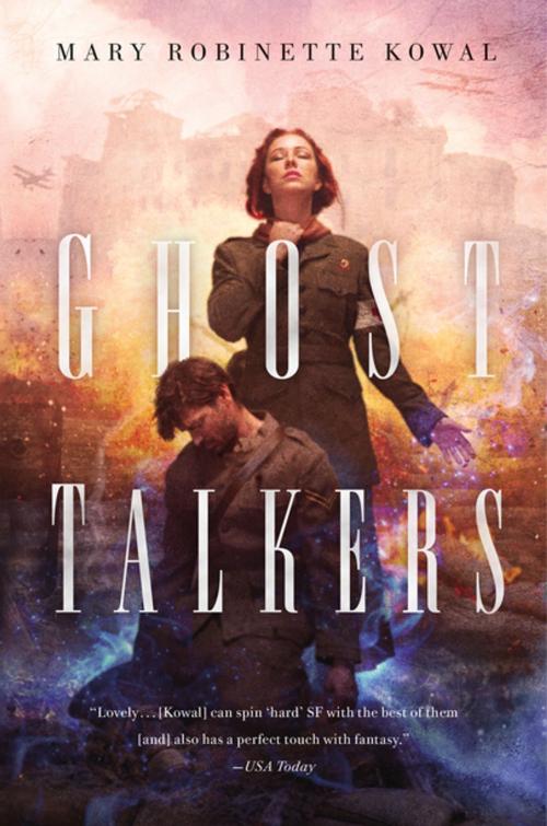 Cover of the book Ghost Talkers by Mary Robinette Kowal, Tom Doherty Associates