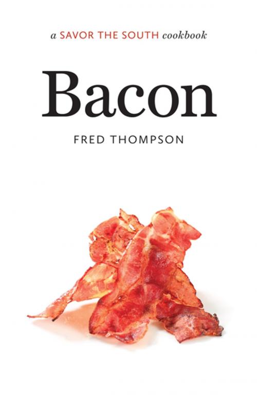 Cover of the book Bacon by Fred Thompson, The University of North Carolina Press