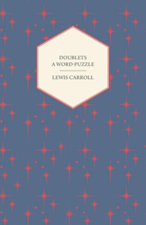 Cover of the book Doublets - A Word-Puzzle by Lewis Carroll, Read Books Ltd.