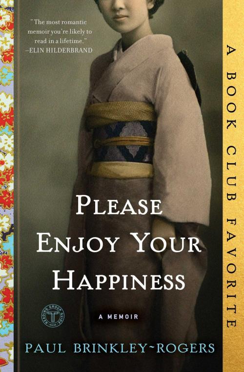 Cover of the book Please Enjoy Your Happiness by Paul Brinkley-Rogers, Touchstone